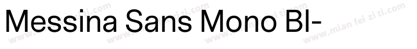 Messina Sans Mono Bl字体转换